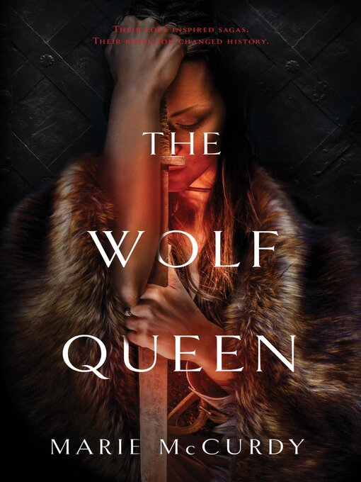 Title details for The Wolf Queen by Marie McCurdy - Available